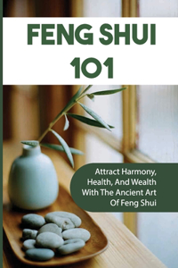 Feng Shui 101