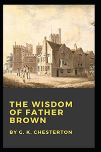 The Wisdom of Father Brown