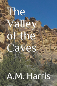 Valley of the Caves
