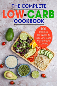 Complete Low-Carb Cookbook