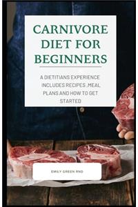 Carnivore Diet for Beginners
