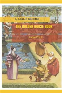 The Golden Goose Book