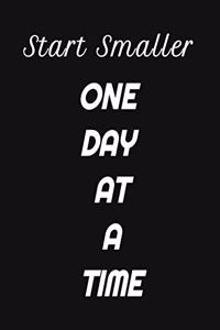 Start Smaller