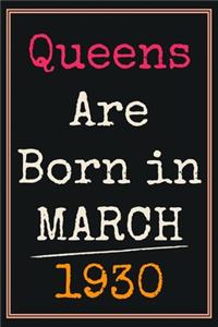 Queens Are Born In March 1930 Notebook