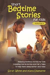 Short Bedtime Stories for Kids Vol 2