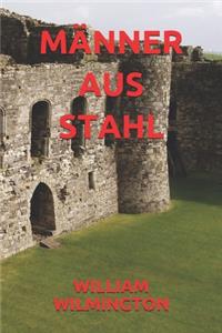 Männer Aus Stahl