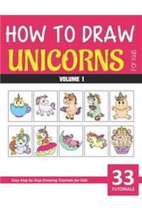 How to Draw Unicorns for Kids - Volume 1