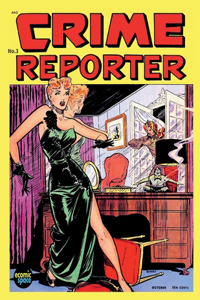 Crime Reporter #3