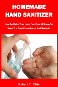 Homemade Hand Sanitizer