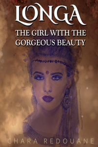 Longa the Girl with the Gorgeous Beauty