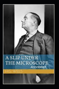 A Slip Under the Microscope Annotated