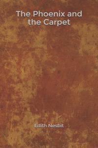The Phoenix and the Carpet
