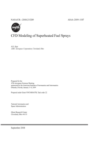 CFD Modeling of Superheated Fuel Sprays