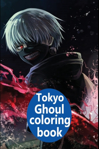 Tokyo Ghoul Coloring Book