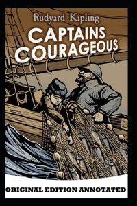 Captains Courageous-Classic Original Edition(Annotated)