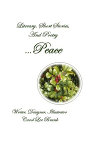 Literary Short Stories And Poetry Peace