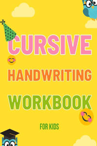 Cursive Handwriting Workbook for Kids