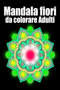 Mandala fiori da colorare adulti