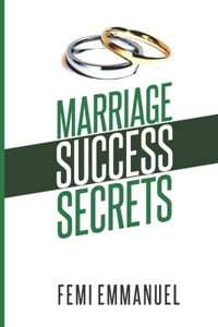 Marriage Success Secrets