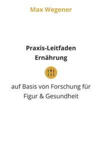 Praxis-Leitfaden Ernährung