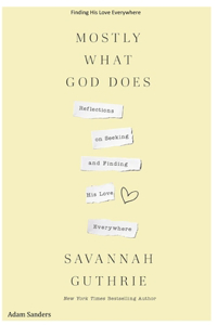 Finding His Love Everywhere