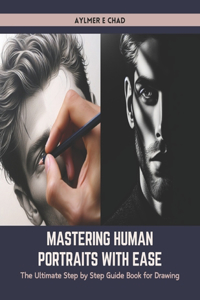 Mastering Human Portraits with Ease