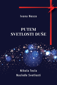 Putem Svetlosti Duse