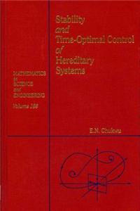 Stability and Time-Optimal Control of Hereditary Systems