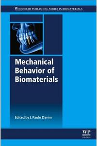 Mechanical Behavior of Biomaterials