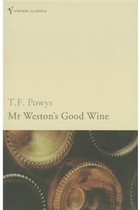 Mr Weston's Good Wine