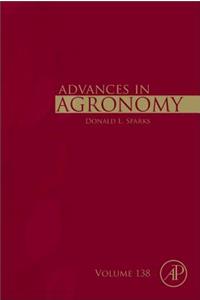 Advances in Agronomy: Volume 138