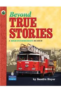 Beyond True Stories with Audio CD