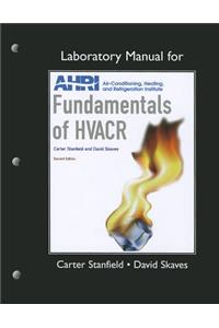 Lab Manual for Fundamentals of Hvacr