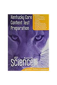 Harcourt School Publishers Science: Core Content Test Preparation Student Edition Grade 1 Grade 5