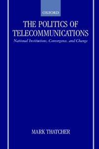 Politics of Telecommunications