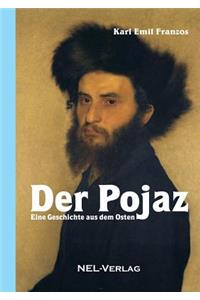 Der Pojaz, Eine Geschichte aus dem Osten