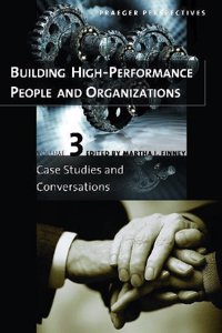 Building High-Performance People and Organizations