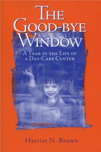 The Good-bye Window