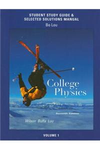 Student Study Guide & Selected Solutions Manual for College Physics, Volume 1