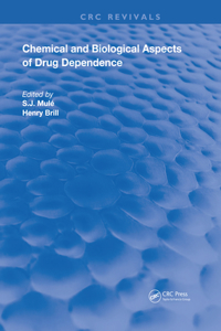 Chemical & Biological Aspects of Drug Dependence