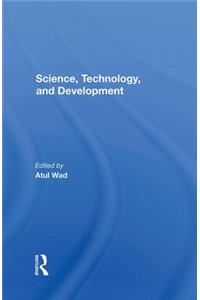 Science, Technology, And Development