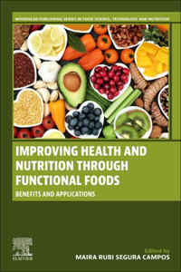 Improving Health and Nutrition Through Functional Foods