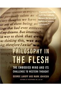 Philosophy In The Flesh