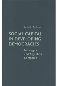 Social Capital in Developing Democracies