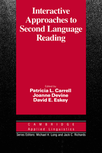 Interactive Approaches to Second Language Reading