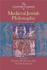 Cambridge Companion to Medieval Jewish Philosophy