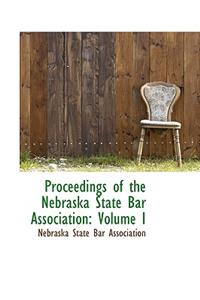 Proceedings of the Nebraska State Bar Association