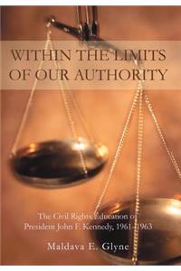 Within the Limits of Our Authority