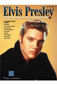 Elvis Presley: 25th Anniversary Songbook