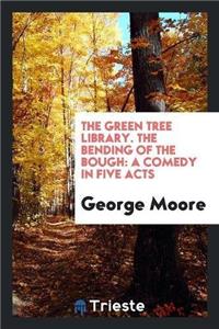 Green Tree Library. the Bending of the Bough